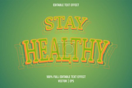 Téléchargez les illustrations : Rester en bonne santé 3 Dimension effet de texte vert, jaune et orange - en licence libre de droit