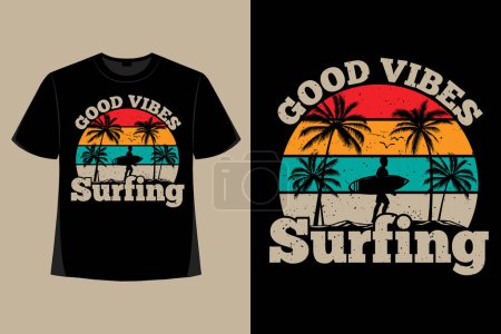 Téléchargez les illustrations : T-shirt design de bonnes vibes surf plage rétro vintage illustration - en licence libre de droit