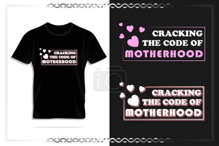 Cracking the code of motherhood. Mother's day lettering vector design for print t-shirt, lettering, poster, label, gift, card etc.