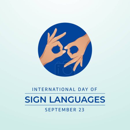 International Day of Sign Languages design template good for celebration usage. sign languages vector illustration. hand sign vector design. vector eps 10. flat design.