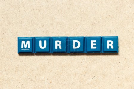 Photo for Tile alphabet letter in word murder on wood background - Royalty Free Image