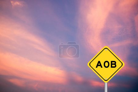 Photo for Yellow transportation sign with word AOB (abbreviation of Assignment of benefits or Any other business) on violet color sky background - Royalty Free Image