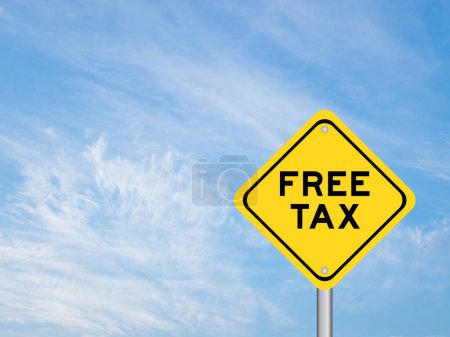 Yellow transportation sign with word free tax on blue color sky background