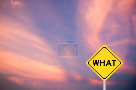Yellow transportation sign with word what on violet color sky background