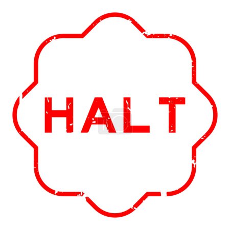 Illustration for Grunge red halt word rubber seal stamp on white background - Royalty Free Image