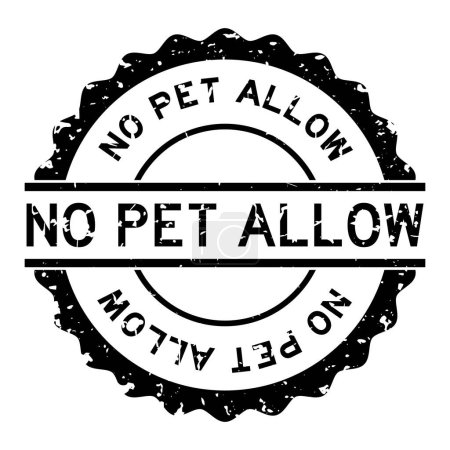 Illustration for Grunge black no pet allow word round rubber seal stamp on white background - Royalty Free Image