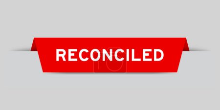 Ilustración de Etiqueta de color rojo insertada con palabra reconciliada sobre fondo gris - Imagen libre de derechos