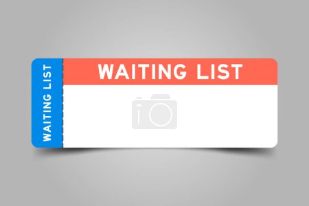 Illustration for Blue and orange color ticket with word waiting list and white copy space on gray background - Royalty Free Image