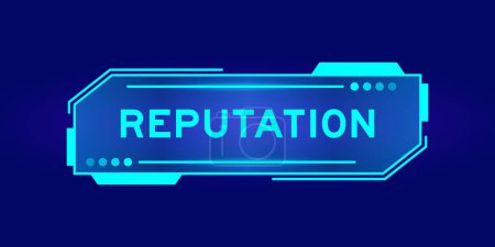 Illustration for Futuristic hud banner that have word reputation on user interface screen on blue background - Royalty Free Image