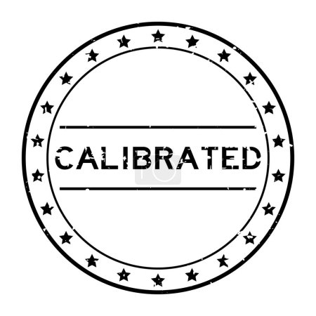Grunge black calibrated word round rubber seal stamp on white background