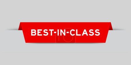 Ilustración de Etiqueta de color rojo insertada con la palabra mejor en clase sobre fondo gris - Imagen libre de derechos