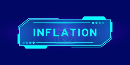 Illustration for Futuristic hud banner that have word inflation on user interface screen on blue background - Royalty Free Image