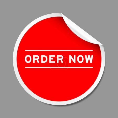 Red color peel sticker label with word order now on gray background