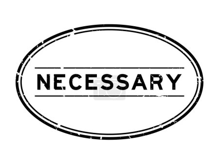 Ilustración de Grunge black necessary word oval rubber seal stamp on white background - Imagen libre de derechos