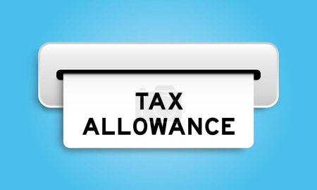 Ilustración de White coupon banner with word tax allowance from machine on blue color background - Imagen libre de derechos