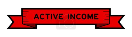 Ilustración de Ribbon label banner with word active income in red color on white background - Imagen libre de derechos