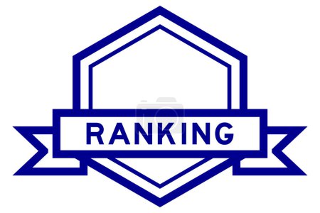 Vintage blaue Farbe Sechseck-Etikett Banner mit Wort Ranking auf weißem Hintergrund