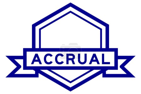 Ilustración de Vintage blue color hexagon label banner with word accrual on white background - Imagen libre de derechos