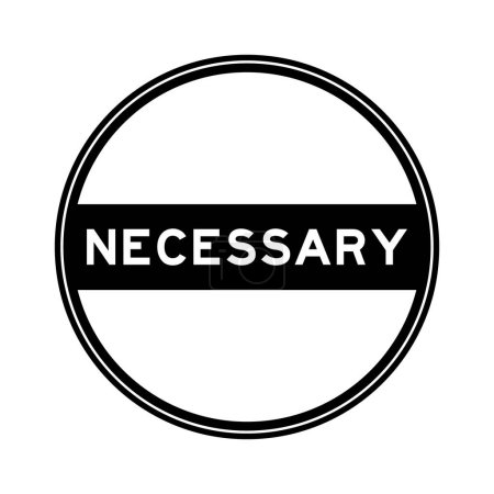 Ilustración de Black color round seal sticker in word necessary on white background - Imagen libre de derechos