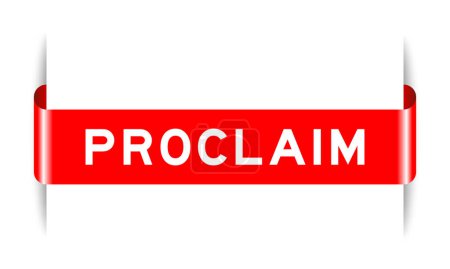 Téléchargez les illustrations : Red color inserted label banner with word procalim on white background - en licence libre de droit