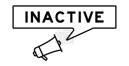 Illustration for Megaphone icon with speech bubble in word inactive on white background - Royalty Free Image