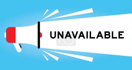 Illustration for Color megaphone icon with word unavailable in white banner on blue background - Royalty Free Image