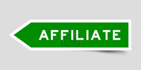 Illustration for Green color arrow shape sticker label with word affiliate on gray background - Royalty Free Image