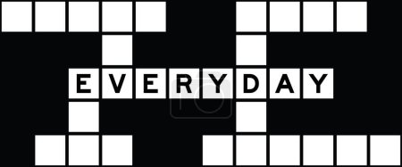 Illustration for Alphabet letter in word everyday on crossword puzzle background - Royalty Free Image