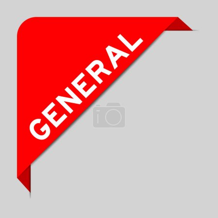 Téléchargez les illustrations : Couleur rouge de bannière d'étiquette d'angle avec mot général sur fond gris - en licence libre de droit