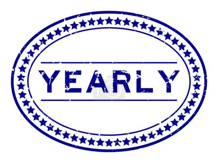 Illustration for Grunge blue yearly word oval rubber seal stamp on white background - Royalty Free Image