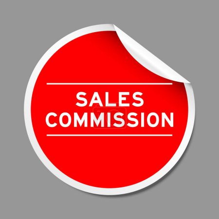 Ilustración de Etiqueta adhesiva de cáscara de color rojo con comisión de ventas de palabras sobre fondo gris - Imagen libre de derechos