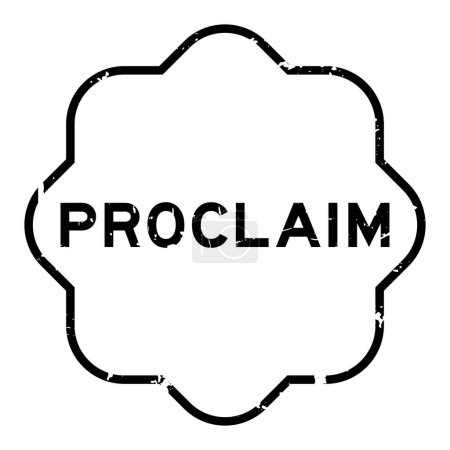 Illustration for Grunge black proclaim word rubber seal stamp on white background - Royalty Free Image