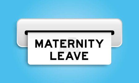 Illustration for White coupon banner with word maternity leave from machine on blue color background - Royalty Free Image