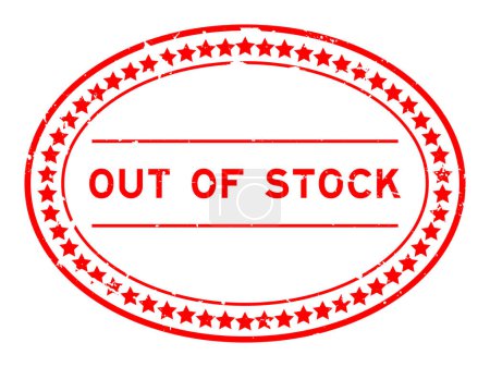Ilustración de Grunge rojo fuera de stock sello de sello de goma ovalada palabra sobre fondo blanco - Imagen libre de derechos