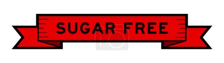 Ilustración de Banner de etiqueta de cinta con palabra sin azúcar en color rojo sobre fondo blanco - Imagen libre de derechos