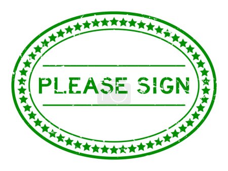Ilustración de Grunge verde por favor firme la palabra sello de goma ovalada sobre fondo blanco - Imagen libre de derechos