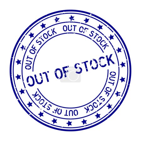 Ilustración de Grunge blue fuera de stock palabra con sello de sello de goma redonda icono estrella sobre fondo blanco - Imagen libre de derechos