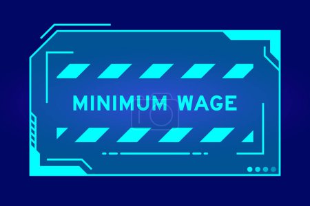 Ilustración de Banner futurista hud que tienen palabra salario mínimo en la pantalla de la interfaz de usuario en fondo azul - Imagen libre de derechos