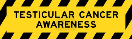 Téléchargez les illustrations : Couleur jaune et noire avec ligne rayée bannière d'étiquette avec mot sensibilisation au cancer testiculaire - en licence libre de droit