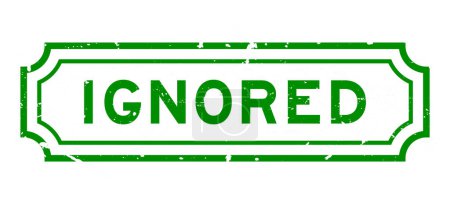 Téléchargez les illustrations : Grunge vert ignoré mot caoutchouc sceau timbre sur fond blanc - en licence libre de droit