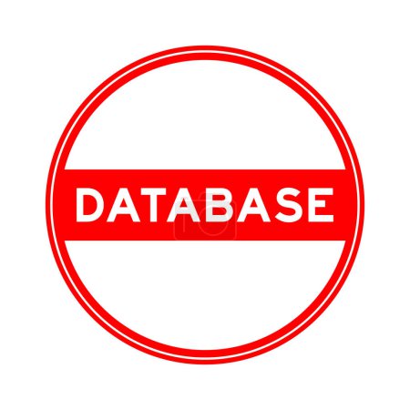 Ilustración de Etiqueta engomada de sello redondo de color rojo en base de datos de palabras sobre fondo blanco - Imagen libre de derechos