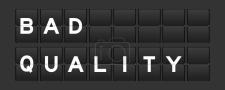Schwarze Farbe analoges Flip Board mit Wort schlechte Qualität auf grauem Hintergrund