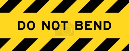 Yellow and black color with line striped label banner with word do not bend