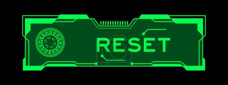 Illustration for Green color of futuristic hud banner that have word reset on user interface screen on black background - Royalty Free Image