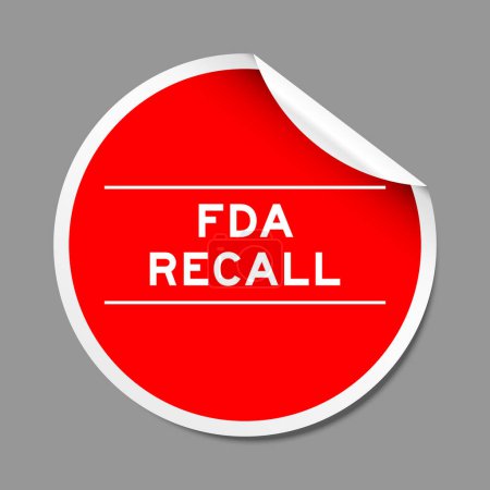 Téléchargez les illustrations : Étiquette autocollante de couleur rouge avec mot FDA rappel sur fond gris - en licence libre de droit