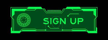 Illustration for Green color of futuristic hud banner that have word sign up on user interface screen on black background - Royalty Free Image