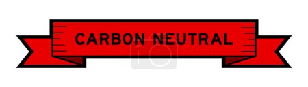 Illustration for Ribbon label banner with word carbon neutral in red color on white background - Royalty Free Image