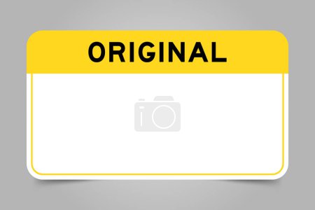 Illustration for Label banner that have yellow headline with word original and white copy space on gray background - Royalty Free Image