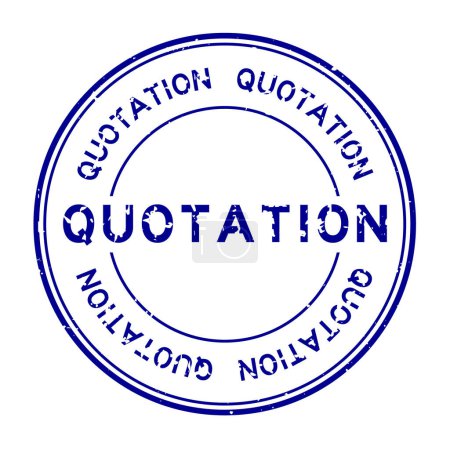 Téléchargez les illustrations : Grunge mot de citation bleu rond tampon de joint en caoutchouc sur fond blanc - en licence libre de droit