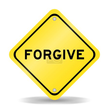 Ilustración de Signo de transporte de color amarillo con palabra perdonar sobre fondo blanco - Imagen libre de derechos